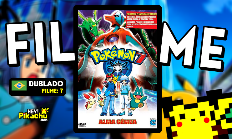 Assistir Pokémon 7: Alma Gêmea online no Globoplay