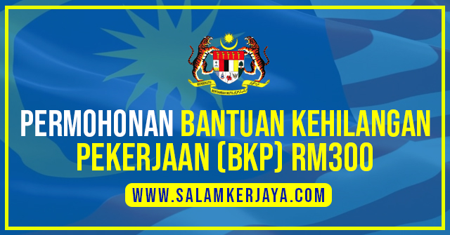 Permohonan bantuan hilang pekerjaan 2021