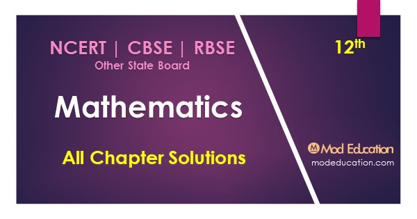 NCERT Solutions for Class 12 Maths Chapter 9