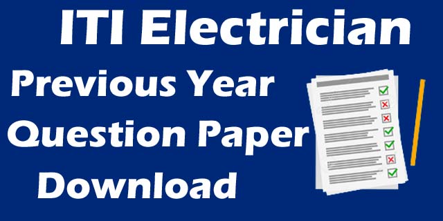iti electrician previous year question paper