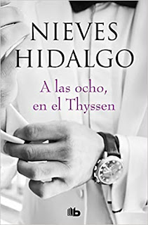 Resumen libro A las ocho en el Thyssen Nieves Hidalgo