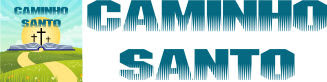 CAMINHO SANTO