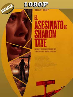 El Asesinato de Sharon Tate (2019) REMUX [1080p] Latino [GoogleDrive] SXGO