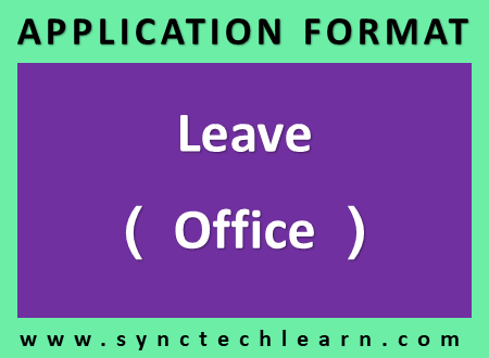 How to write leave application for office