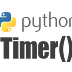[python] threading Timer() 타이머 반복 실행