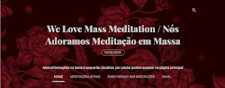 WE LOVE MASS MEDITATION