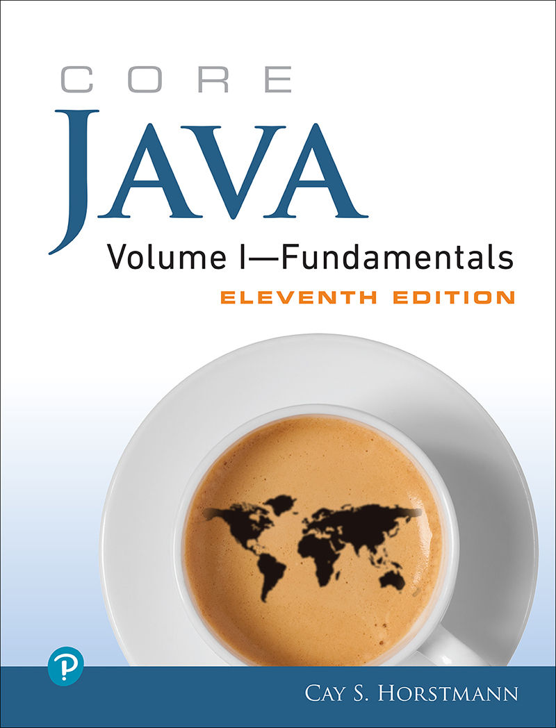 Core Java. Volume I, 11th Edition Cay S. Horstmann FreeLibros