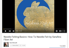 Sarafina Fiber Arts YouTube Channel with Needle Felting Video Tutorials