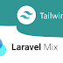 Laravel Mix menggunakan Tailwindcss
