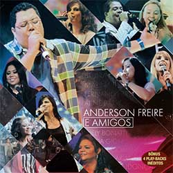 Baixar CD Gospel Anderson Freire E Amigos - Anderson Freire Mp3