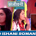 Ishani's shower of love making Sid forget Malvika's deadly past in Sanjivani 2