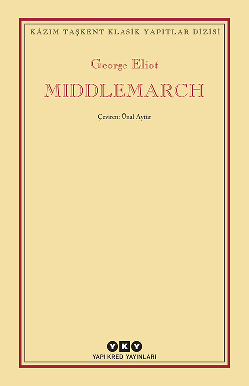 Middlemarch - George Eliot - Kitap Yorumu
