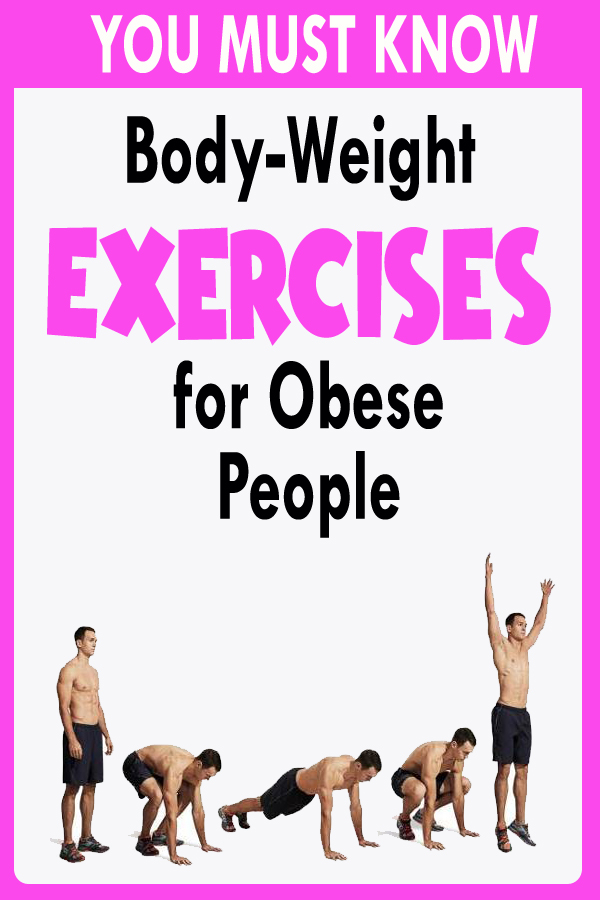 BodyWeight Exercises for Obese People