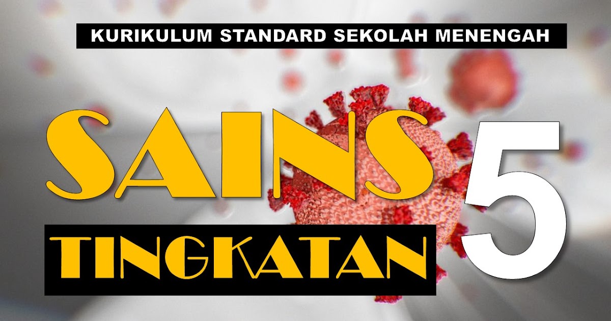 TajukTajuk Bagi Sains Tingkatan 5 KSSM