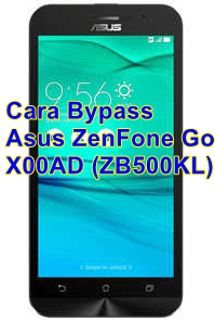 Cara Bypass Asus ZenFone Go X00AD