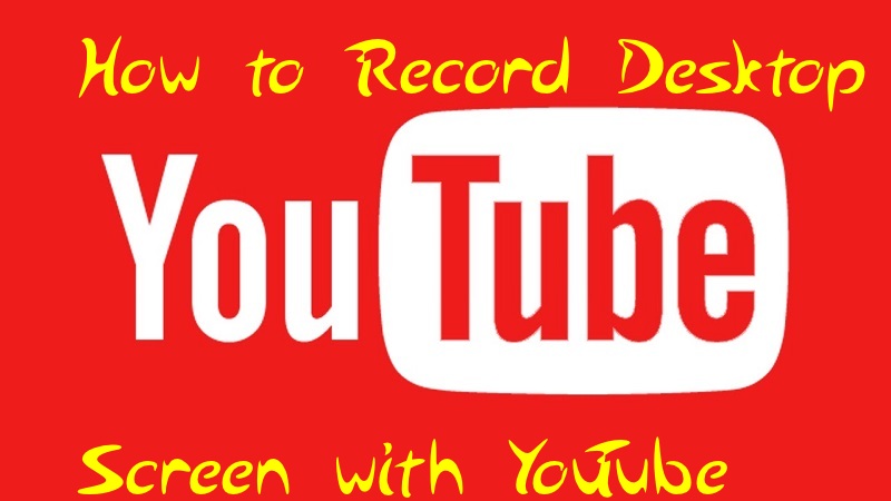 How To Record Desktop Screen With YouTube Digital Adda