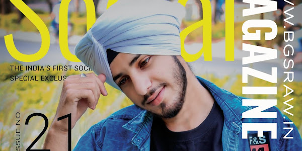 The Bgs Raw Social Magazine  Exclusive Interview of Manjeet Singh From Jaipur