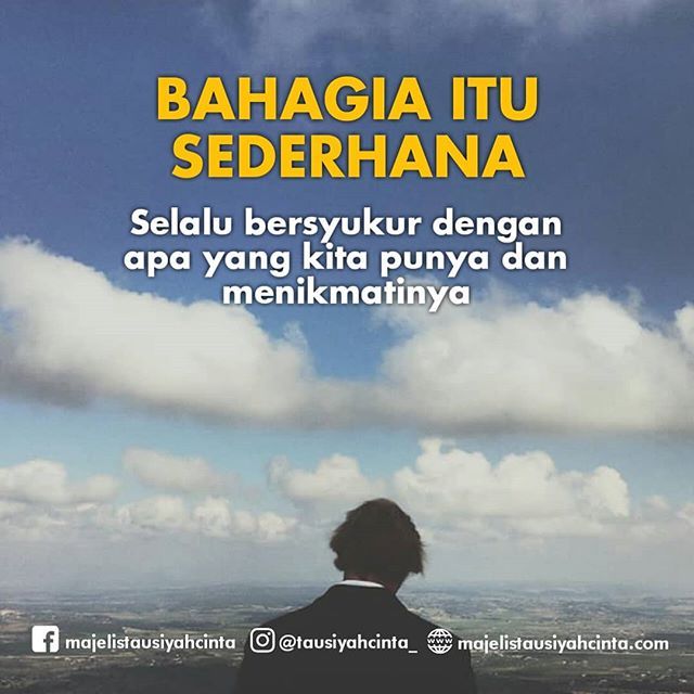 Kata Bijak Bahagia Itu Sederhana Berita Seputar Islam