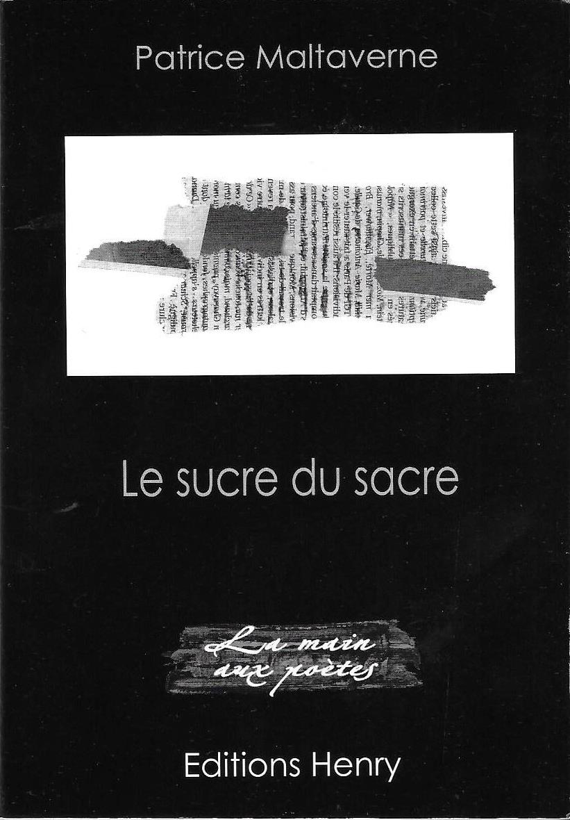 "Le sucre du sacre", publié par les Éditions Henry