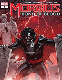 Morbius: Bond Of Blood Comic