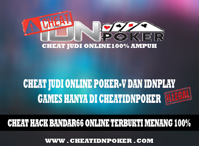 Cheat Hack Bandar66 Online Terbukti Menang 100%