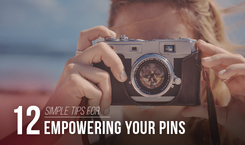 #SocialMedia Marketing: 12 Simple Tips For Empowering Your Pins On Pinterest - #infographic