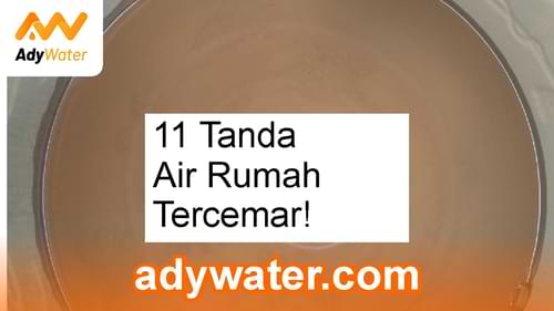 Cara Menjernihkan Air Keruh, Kuning, Licin, dan Lain-lain  - Filter Air Sumur - Ady Water - Harga Filter Air Tabung - Jual Filter Air Minum - Krukut, Tangki, Maphar - Taman Sari - Jakarta Barat
