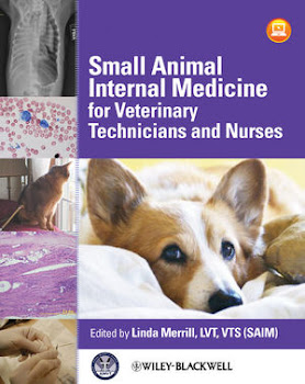 Small Animal Internal Medicine For Veterinary Technicians And Nurse