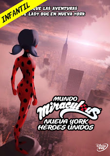 MUNDO MIRACULOUS – NUEVA YORK – HEROES UNIDOS – MIRACULOUS WORLD – NEW YORK – UNITED HEROEZ – DVD-5 – LATINO – 2020 – (VIP)