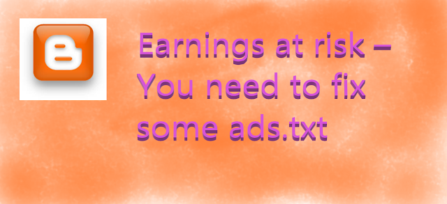 Earnings at risk – You need to fix some ads.txt file issues to avoid severe impact to your revenue.