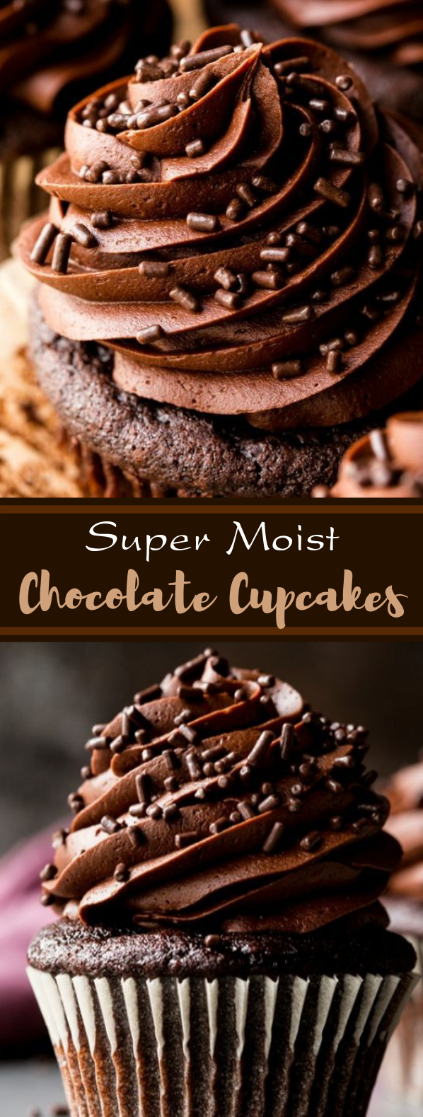 Super Moist Chocolate Cupcakes #dessert #chocolate