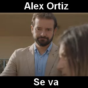 Alex Ortiz – Se va
