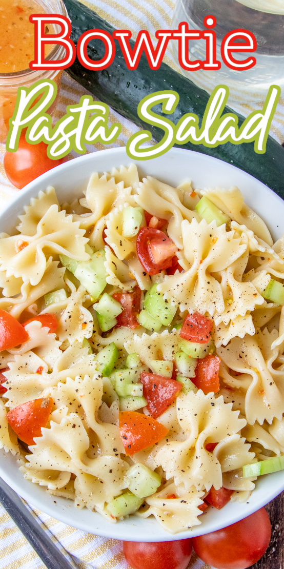 Zesty Italian Cucumber and Tomato Bowtie Pasta Salad Recipe
