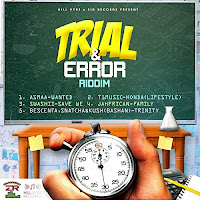 Hill Vybz & Zid Records - Trial & Error Riddim