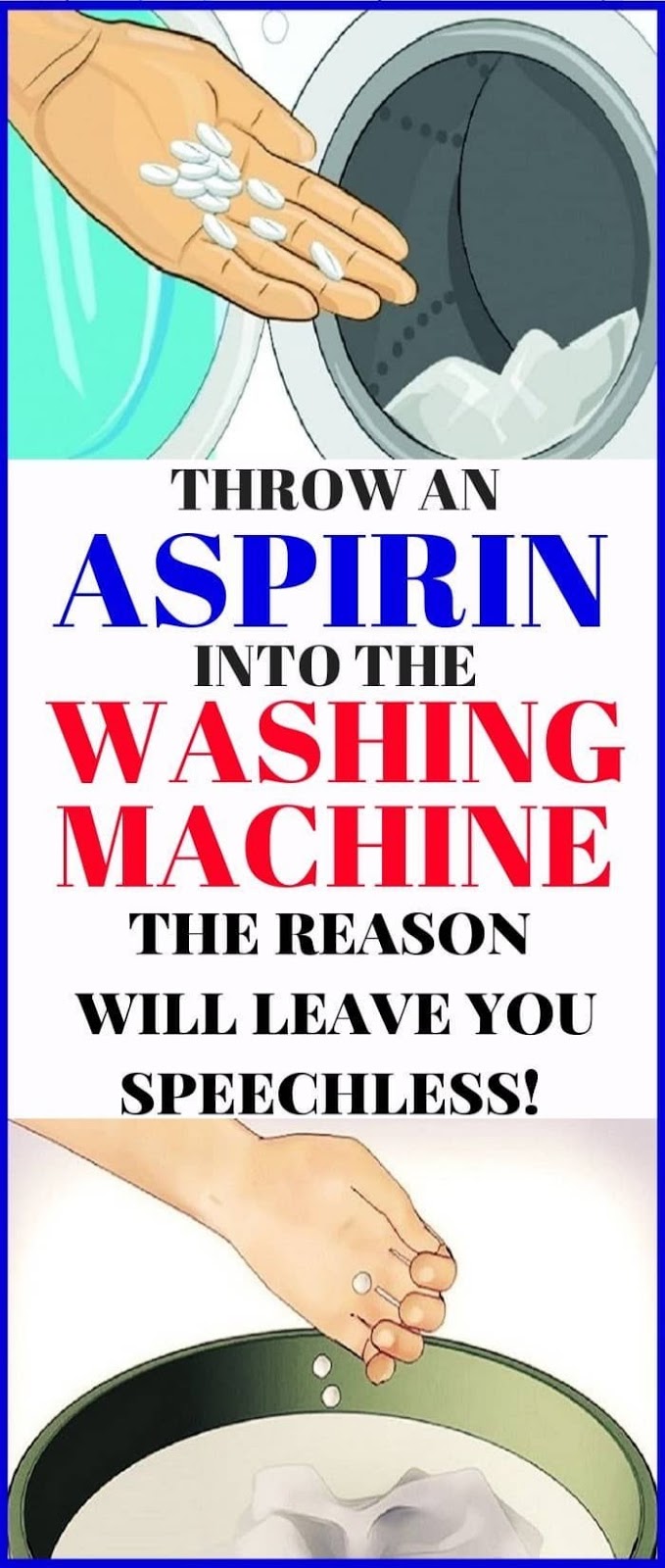 Throw An Aspirin Into The Washing Machine! The Reason Will Leave You