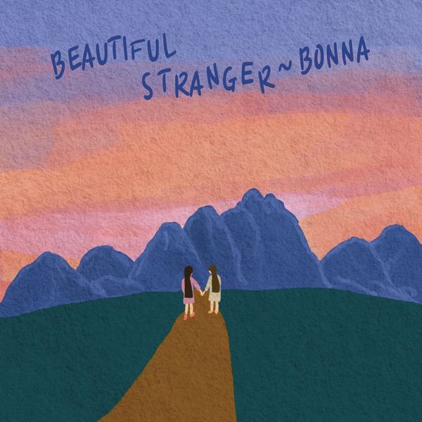 Bonna – Beautiful Stranger – Single