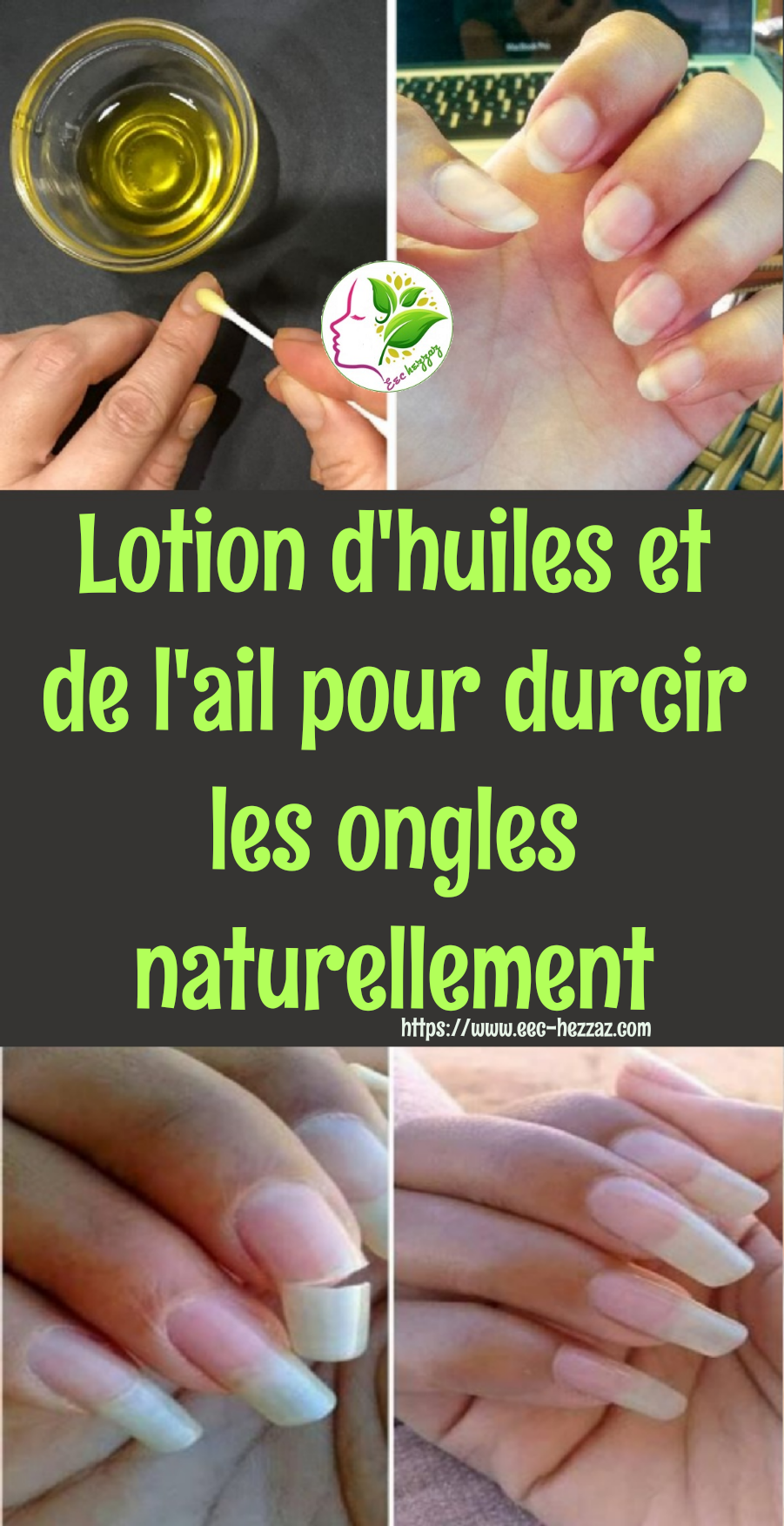 Lotion d'huiles et de l'ail pour durcir les ongles naturellement