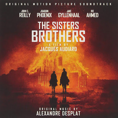The Sisters Brothers Soundtrack Alexandre Desplat