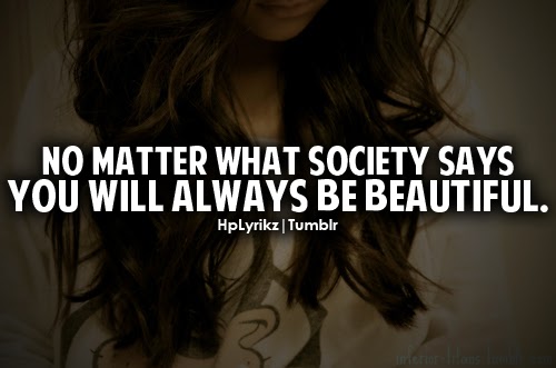 You are always beautiful