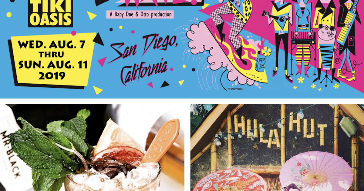 SanDiegoVille The World's Largest Tiki Party Returns To San Diego
