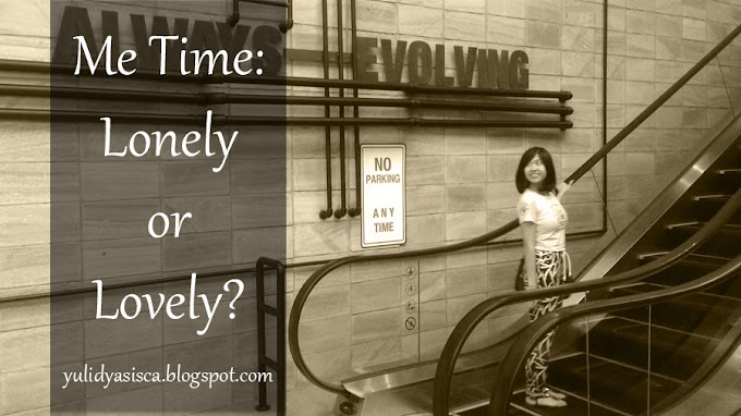 Me Time: Lonely or Lovely?