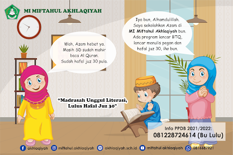 MI Miftahul Akhlaqiyah Madrasah Unggul Literasi dan Lulus Hafal Juz 30