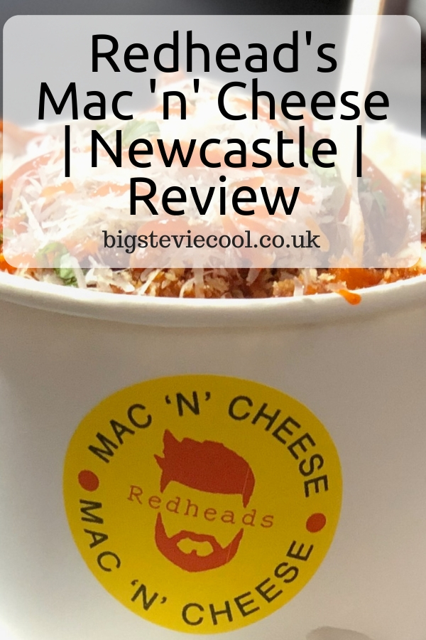 Redhead's Mac 'n' Cheese Newcastle Review Big Stevie Cool