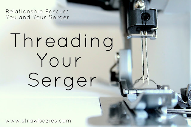 Make It Handmade: Threading Your Serger or Overlocker
