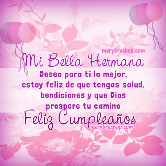 Imagenes De Feliz Cumpleaños Para Mi Hermana Imagenes Para Toda Ocasión