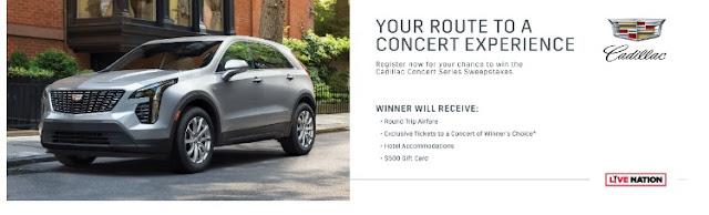 2019 CADILLAC CONCERT SERIES SWEEPSTAKES Register now to win the Cadillac Concert Series Sweepstakes to get hotel, airfare, tickets to the concert of your choice and a $5000 gift card!
