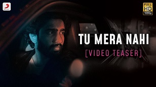 Tu Mera Nahi Lyrics Amaal Mallik