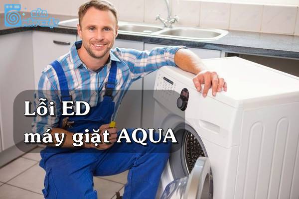Lỗi ED máy giặt Aqua