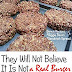 They Will Not Believe It Is Not A Real Burger: even after you tell them it is just flour and veggies by Marvin Kane