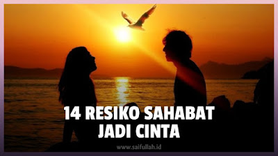 14 Hal Tak Bisa Terelakan Jika Pasangan Kamu Juga Sahabat Terbaik Kamu